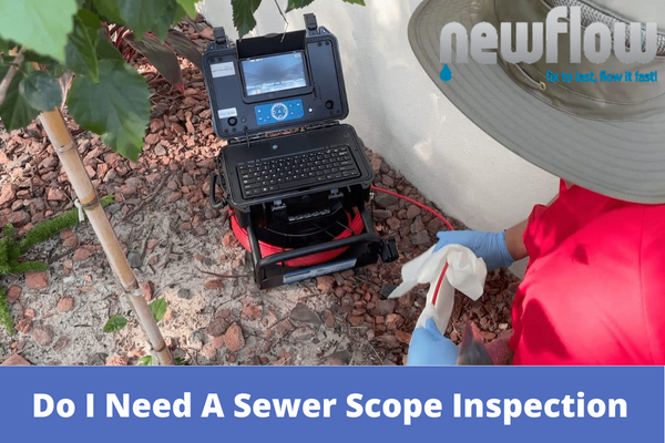 Do I Need A Sewer Scope Inspection
