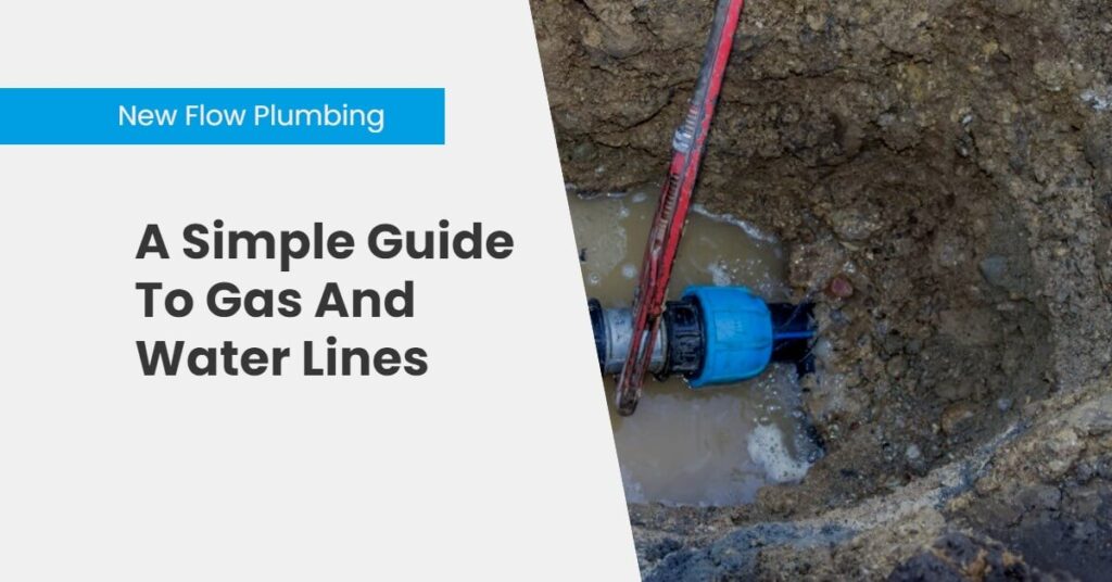 A Simple Guide To Gas And Water Lines