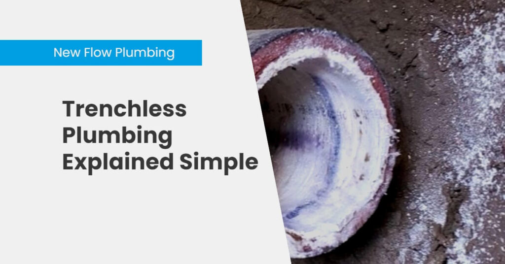 Trenchless Plumbing Explained Simple