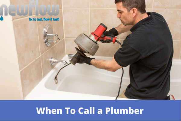 When To Call a Plumber
